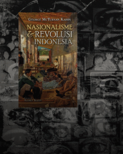 Menelusuri Jejak Kelahiran Nasionalisme di Bawah Pijakan Kolonialisme